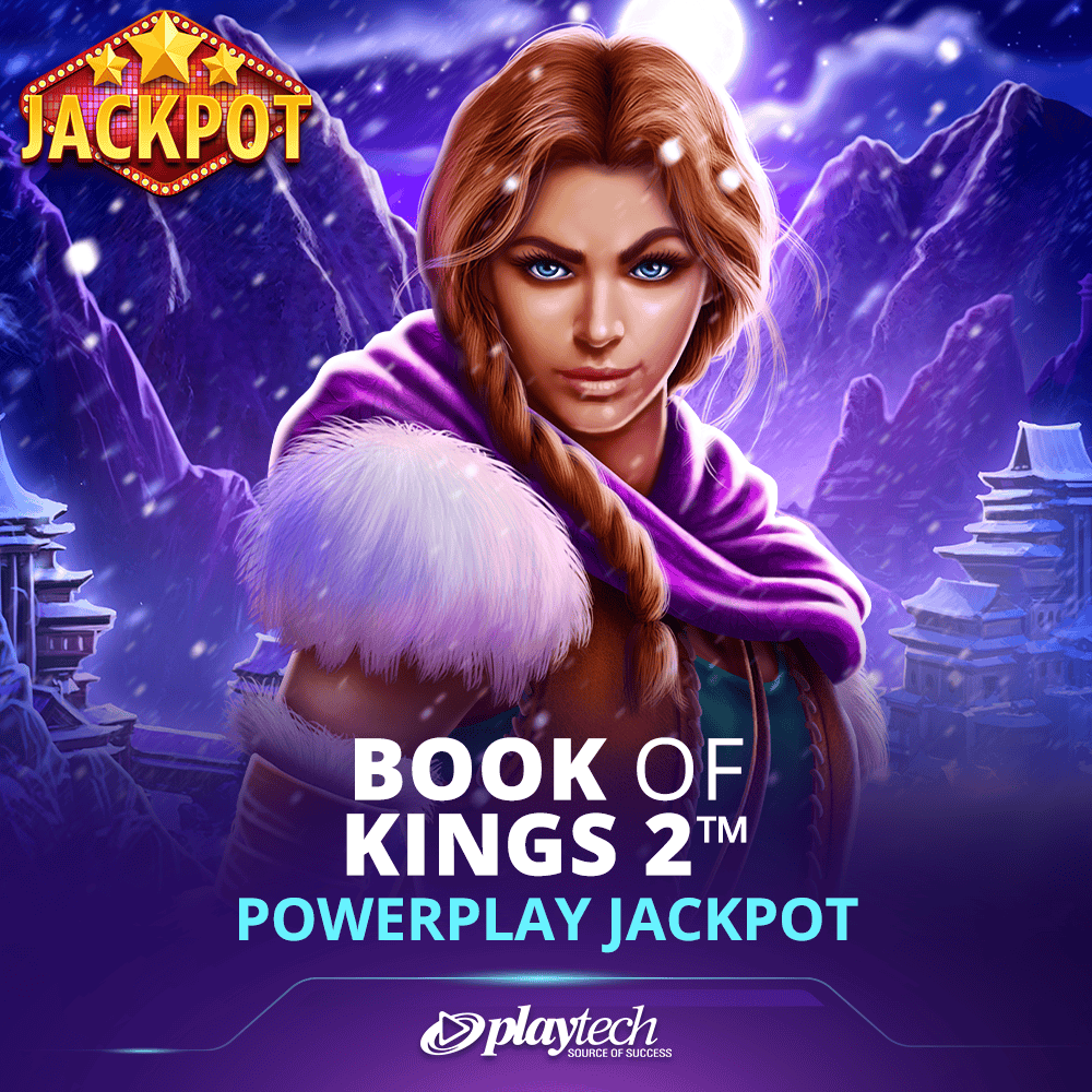 Book of Kings 2™ PowerPlay Jackpot 国王之书™ 强力累积奖金
