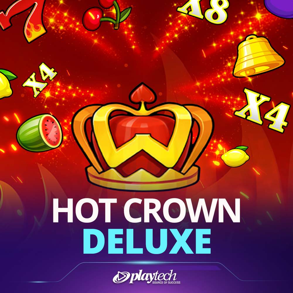 Hot Crown Deluxe™ 火热皇冠豪华版™