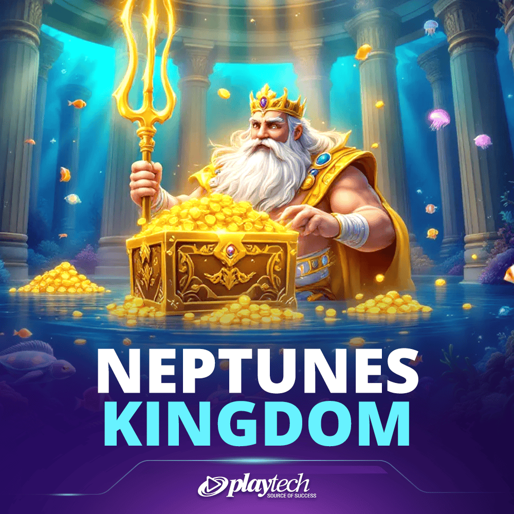 Neptune’s™ Kingdom 海神王国